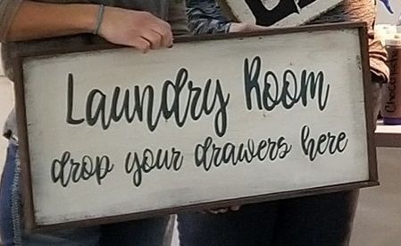 Wood Signs - Laundry Room drop your pants